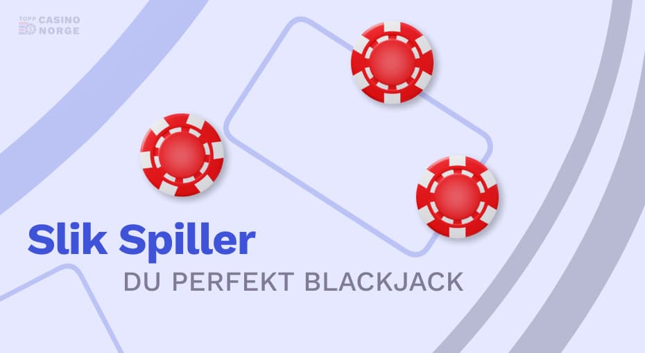 Mestre Blackjack med Perfekte Strategidiagrammer 1