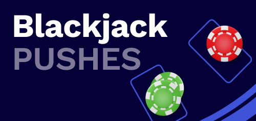 blackjack pushes