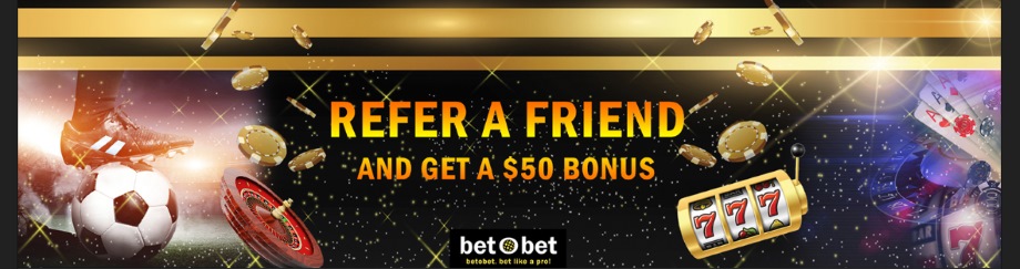 betobet refer a friend