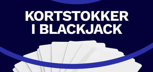 kortstokker i blackjack