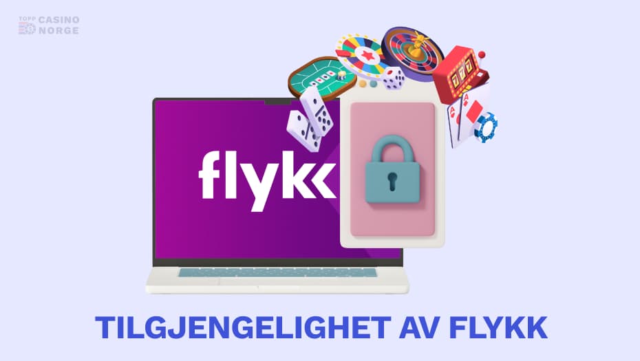 tilgjengelighet av flykk