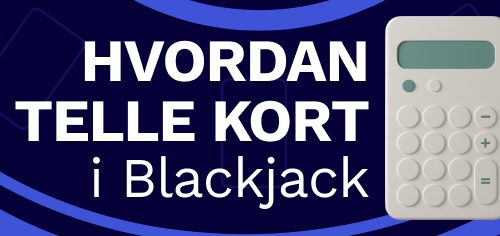 hvordan telle kort i blackjack