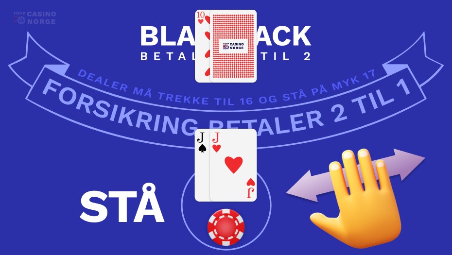 stå i blackjack