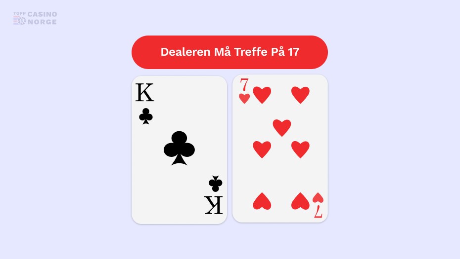 blackjack dealeren må treffe på 17